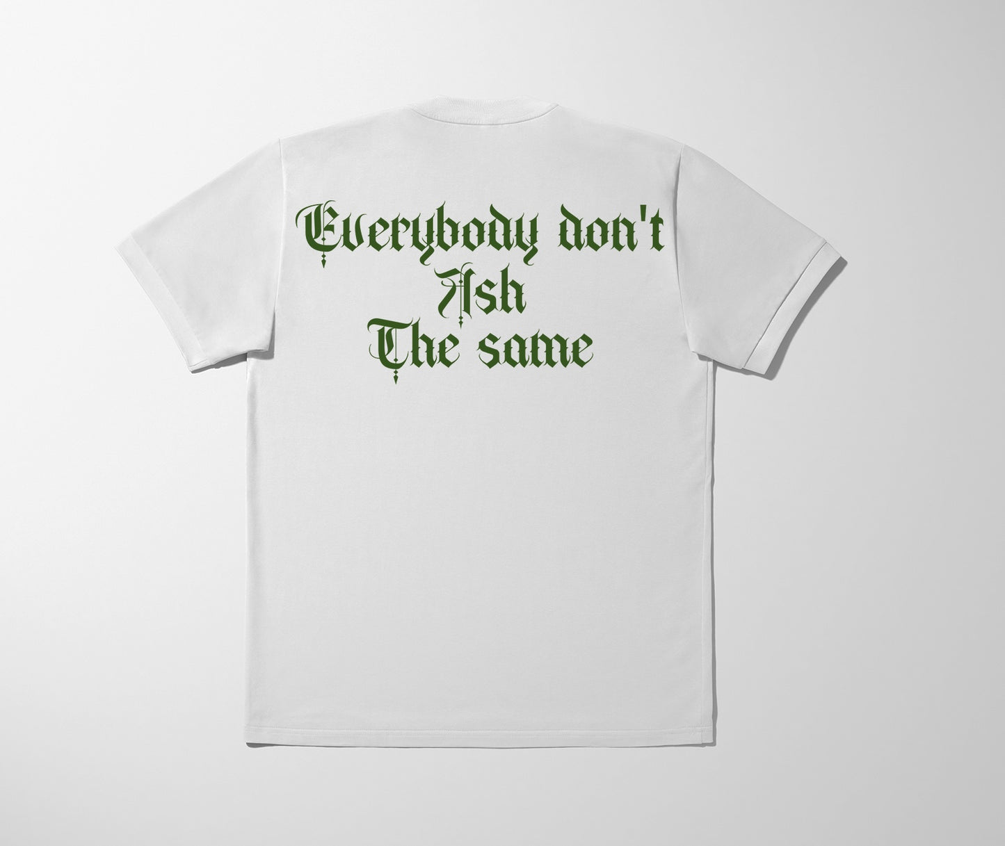 “Ash The Same” Heavyweight T shirt