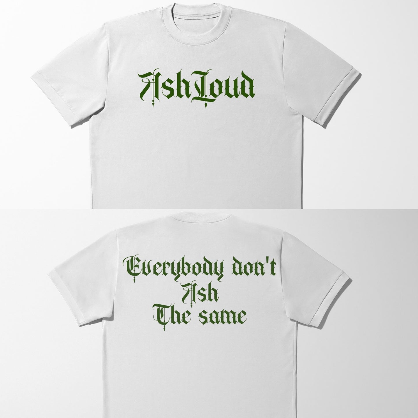 “Ash The Same” Heavyweight T shirt